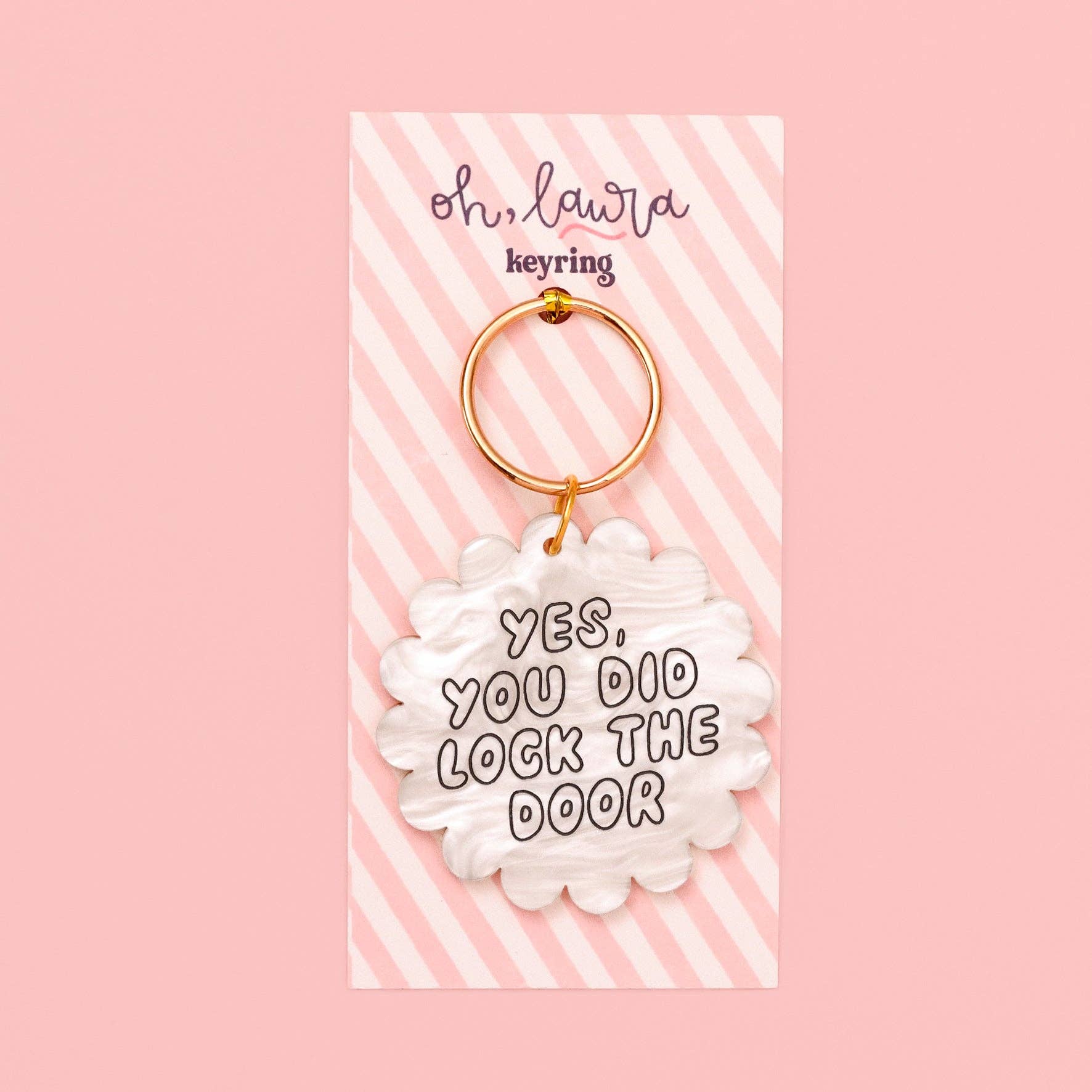 Acrylic keyring - yes you did lock the door - Image 2