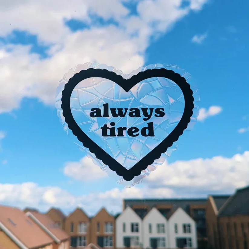 Always Tired Suncatcher - Image 4