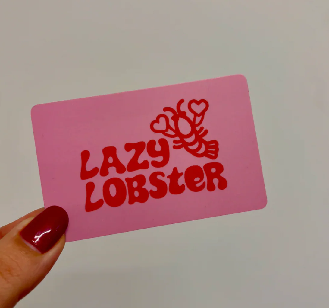 Lazy Lobster E-Gift Card